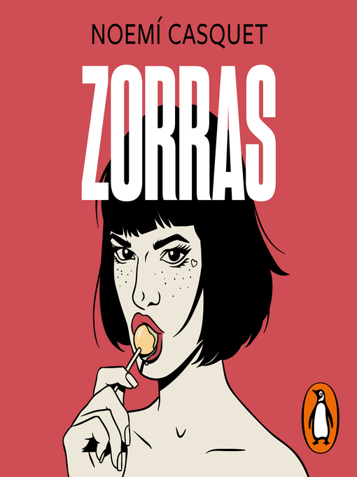 Detalles del título Zorras (Zorras 1) de Noemí Casquet - Disponible